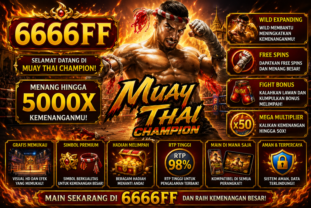 6666FF Muay Thai Champion dengan petarung Muay Thai, arena pertarungan, efek api, sarung tinju, dan suasana permainan penuh aksi.