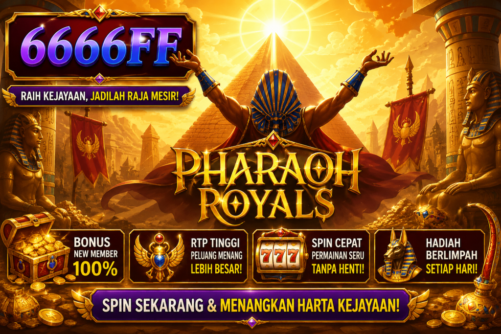 6666FF Pharaoh Royals dengan tema Mesir kuno, Firaun, piramida, harta emas, dan petualangan kerajaan.